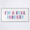 Im A Full Thirsty - Sturniolo Triplets Sticker Mouse Pad Official Cow Anime Merch